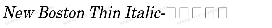 New Boston Thin Italic字体转换